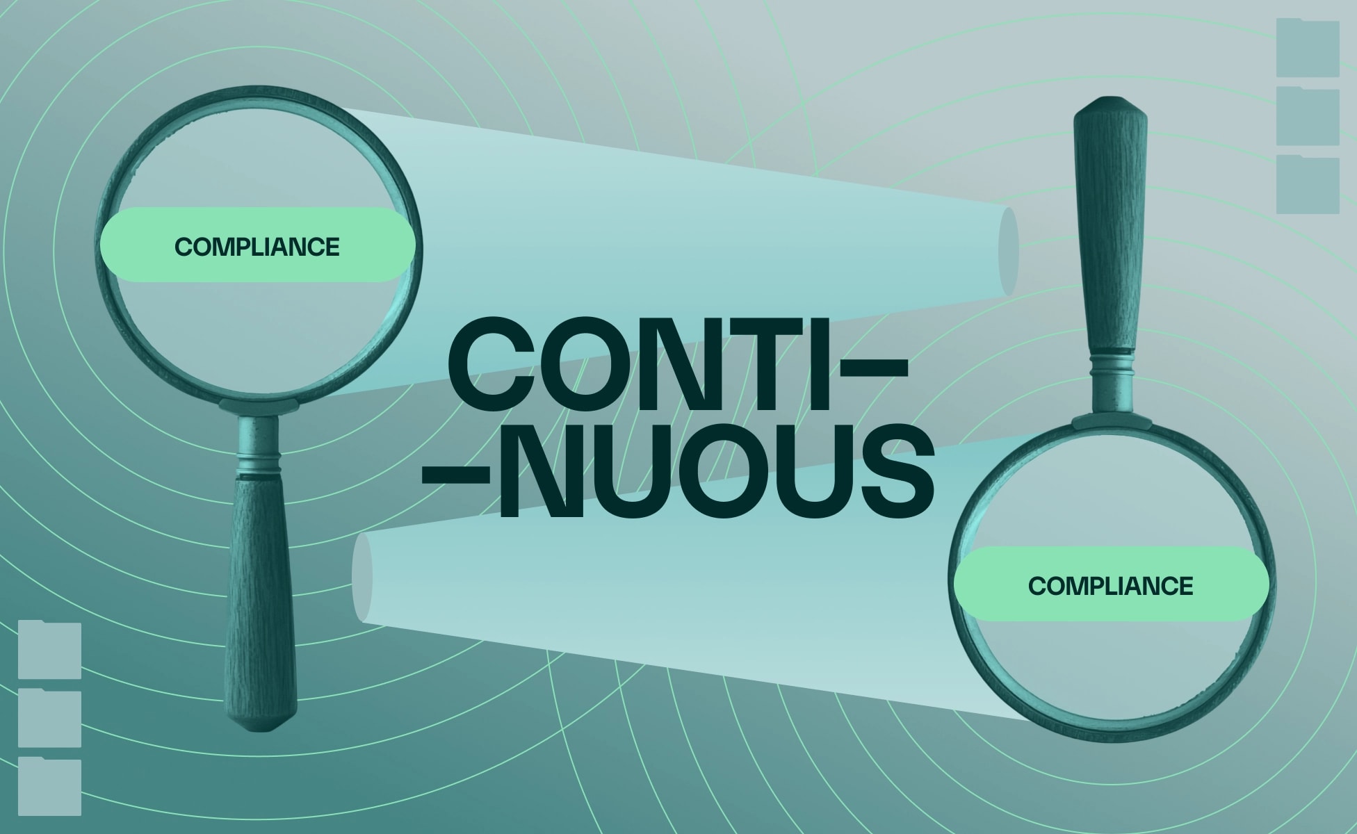 Continuous Compliance Monitoring: The Complete Guide